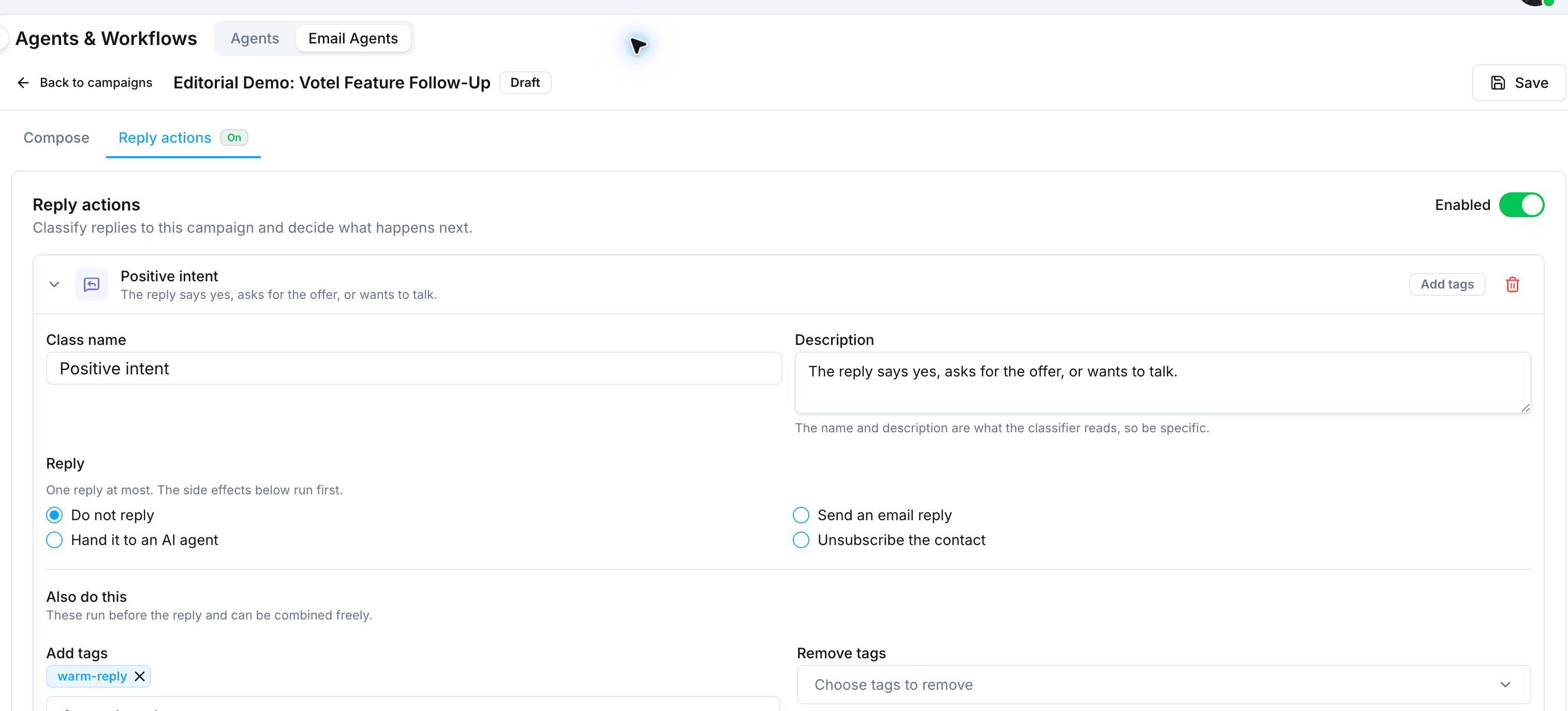 Enabled Votel Email Agent Reply Actions with positive-intent classification, no-reply response, and warm-reply tag